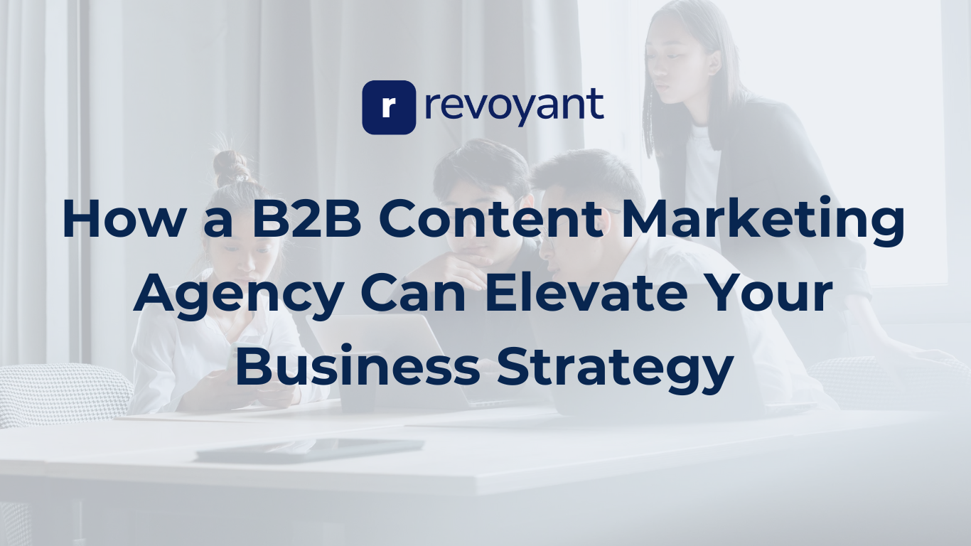 B2B Content Marketing Agency