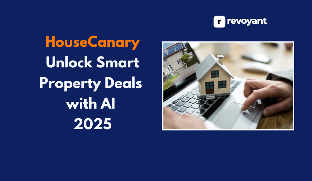 HouseCanary Unlock Smart Property Deals with AI 2025
