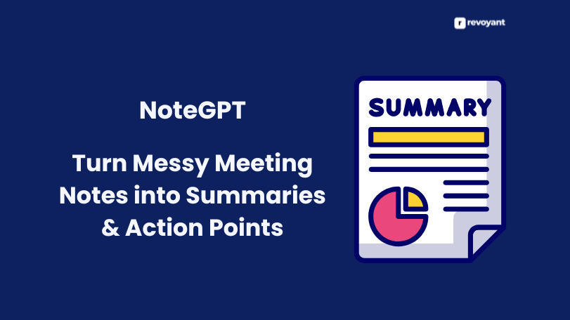 NoteGPT: Turn Messy Meeting Notes into Summaries & Action Points
