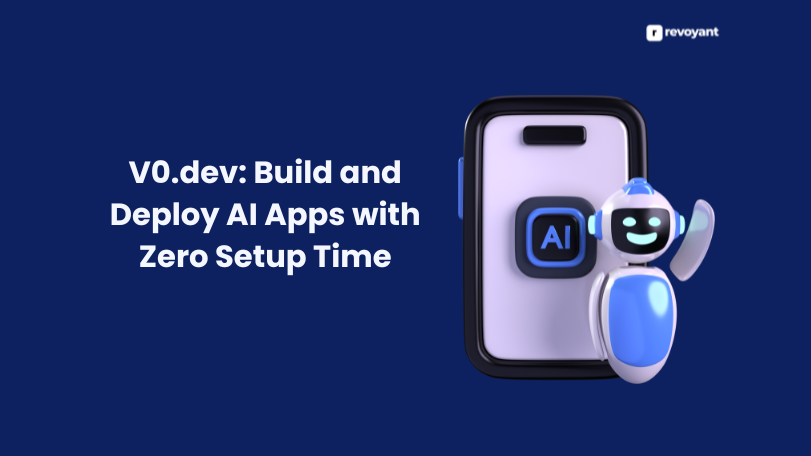 V0.dev: Build and Deploy AI Apps with Zero Setup Time