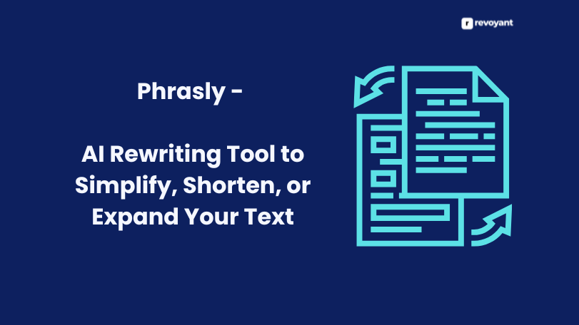 Phrasly - AI Rewriting Tool to Simplify, Shorten, or Expand Your Text
